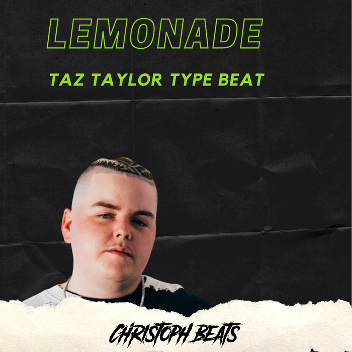 tilbehør støn Værdiløs Lemonade | Taz taylor Type Beat | 122BPM by ChristophBeats