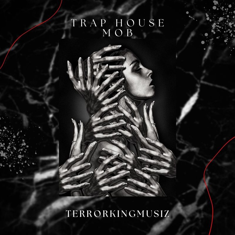Trap House Mob by TerrorKingMusiz