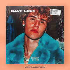 Gave Love (Pop Club Banger, Justin Bieber Type Beat)