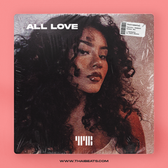 All Love (R&B Trapsoul, Brent Faiyaz Type Beat)