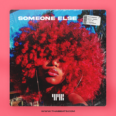 Someone Else (R&B Trapsoul, thuy Type Beat)