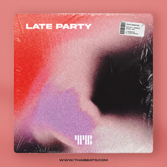 Late Party (Club Banger, Tyga x Post Malone Type Beat)