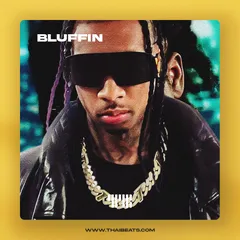 Bluffin (Club Banger, Tyga x Gunna Type Beat)