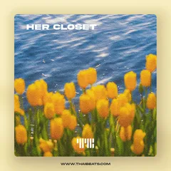 Her Closet (R&B Trapsoul, Che Ecru Type Beat)