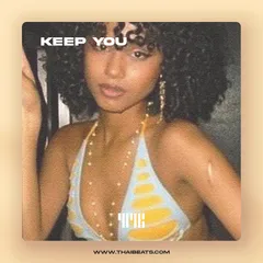 Keep You (Trapsoul R&B, Don Toliver x 6LACK Type Beat)