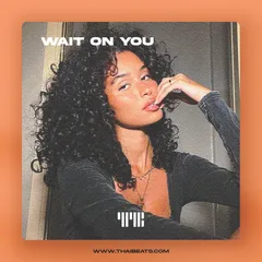 Wait On You (Trapsoul, Summer Walker x R&B Type Beat)