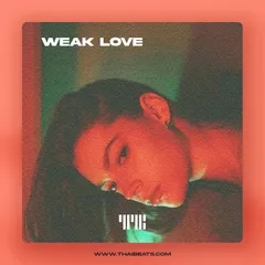 Weak Love (Emotional R&B, Lil Tjay x Drake Type Beat)