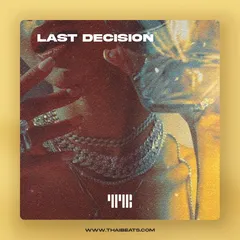 Last Decision (R&B Guitar, Summer Walker x Trapsoul Type Beat)