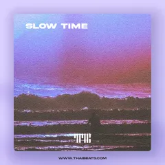 Slow Time (R&B Soul, Kali Uchis x Brent Faiyaz Type Beat)