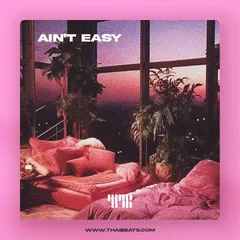 Ain’t Easy (Trapsoul R&B, Kehlani x Don Toliver Type Beat)