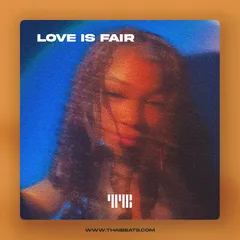 Love Is Fair (Trapsoul R&B, Kehlani x Summer Walker Type Beat)