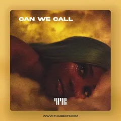 Can We Call (Trap R&B, Kehlani x Jhene Aiko Type Beat)