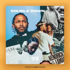 Double Down (Old School Freestyle, Kendrick Lamar Type Beat)