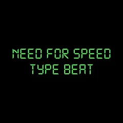 Track Need For Speed Type Beat