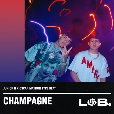 CHAMPAGNE" OSCAR MAYDON X JUNIOR H | CORRIDO TUMBADO TYPE