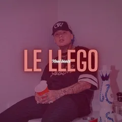 Track Blessd Type Beat "Le Llego" Instrumental de reggaeton