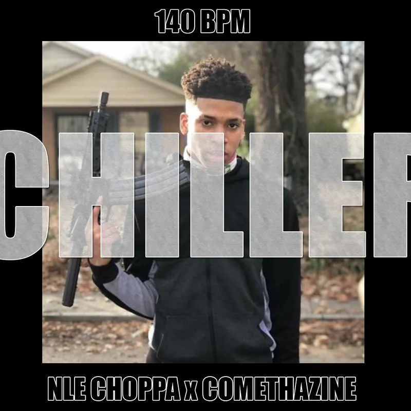 Chains Nle Choppa X Comethazine By Kloudly