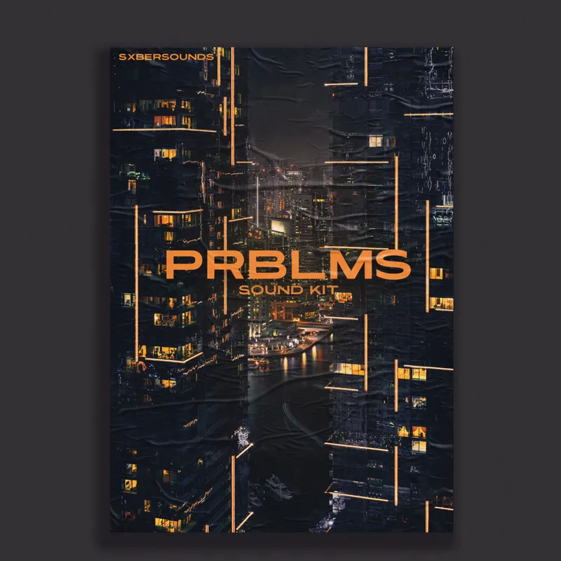 PRBLMS Multi Kit by SXBER Sound Kit